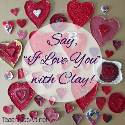 Say "I Love You" with Clay!