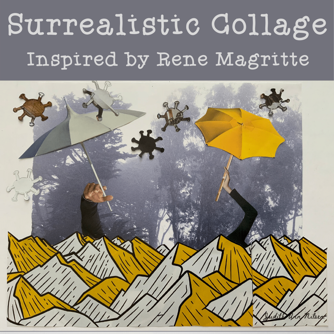 An example of a Surrealistic Collage by Judith Ann Nilsen